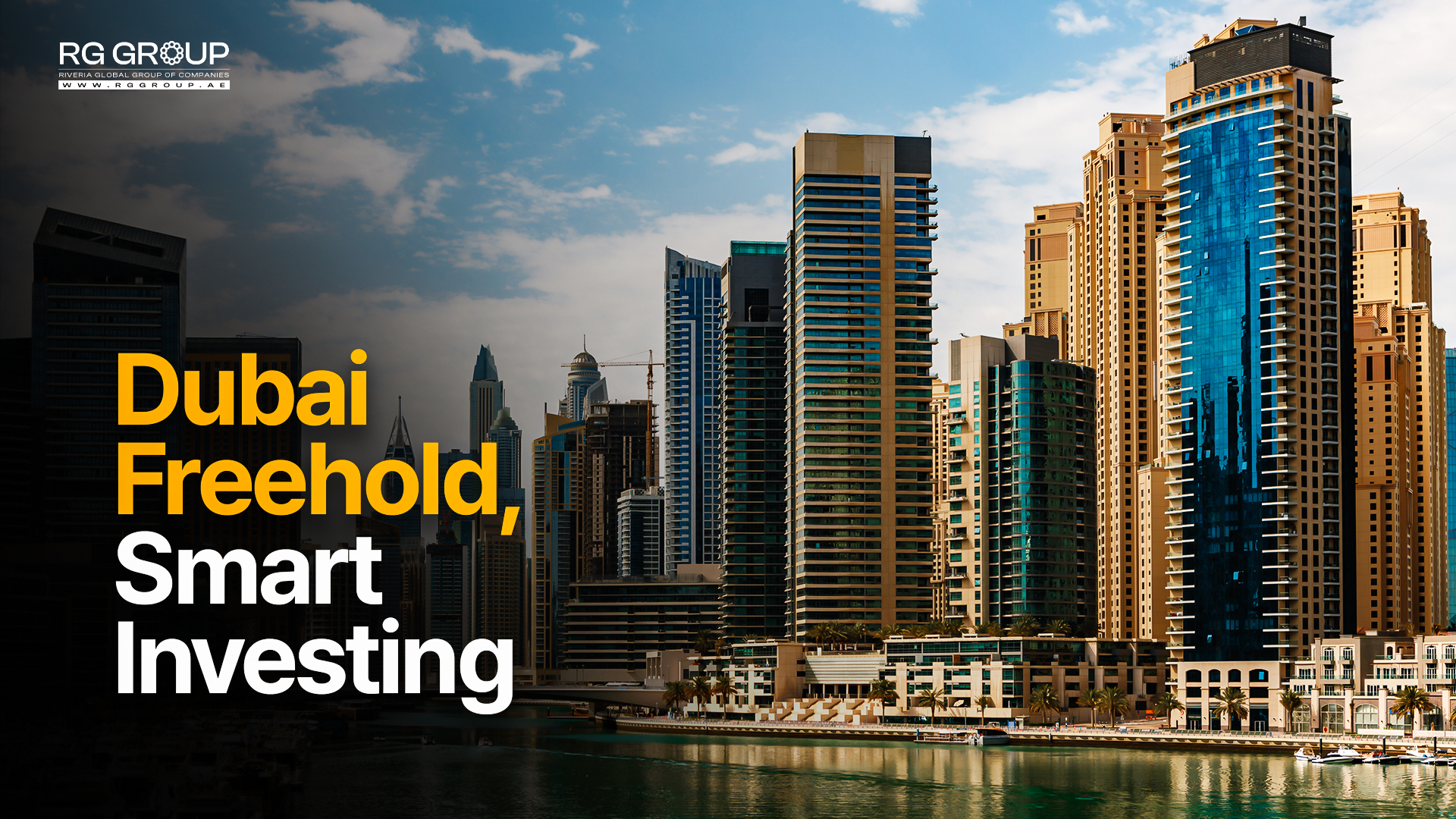 Dubai Freehold, Smart Investing