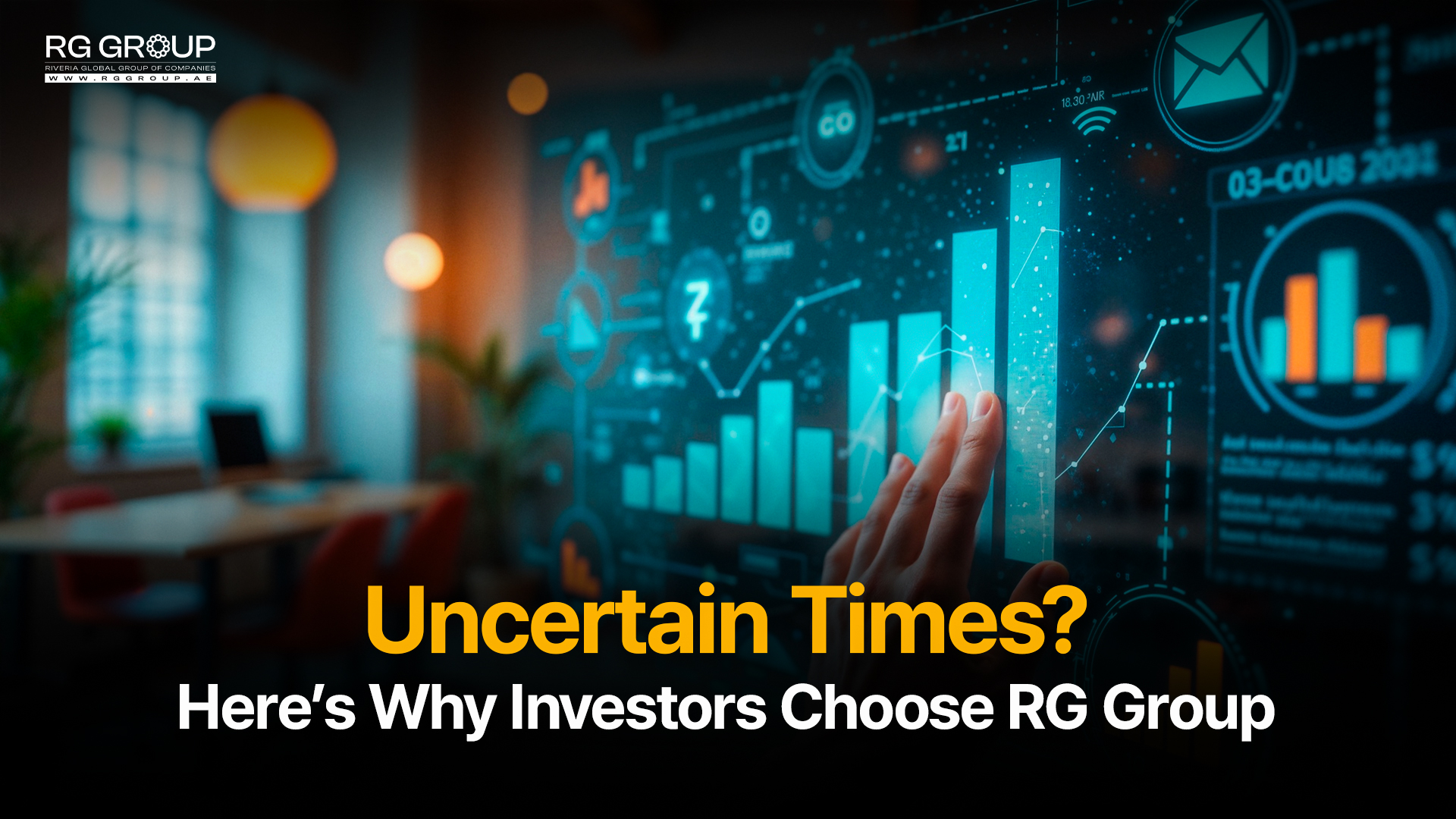 Uncertain Times? Here’s Why Investors Choose RG Group