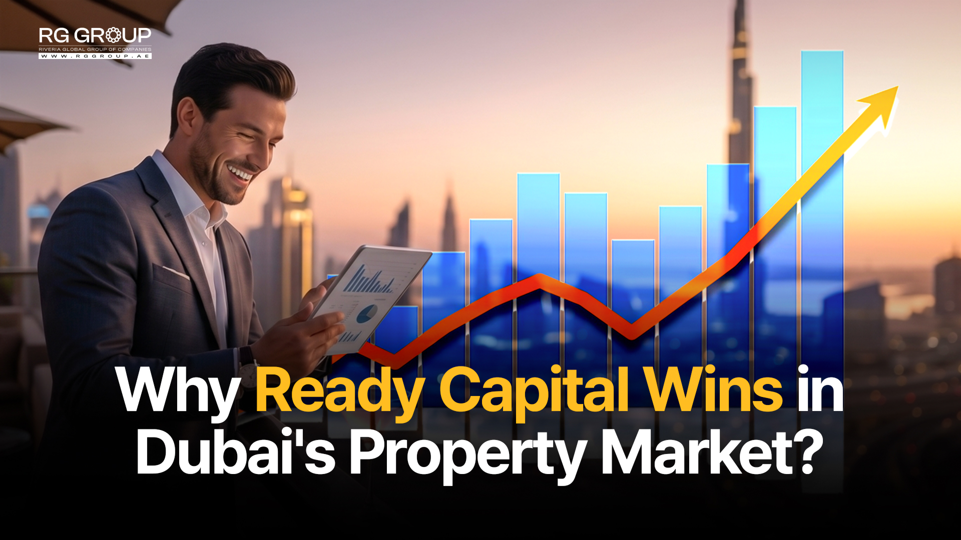Why Ready Capital Wins in Dubai's Property Market